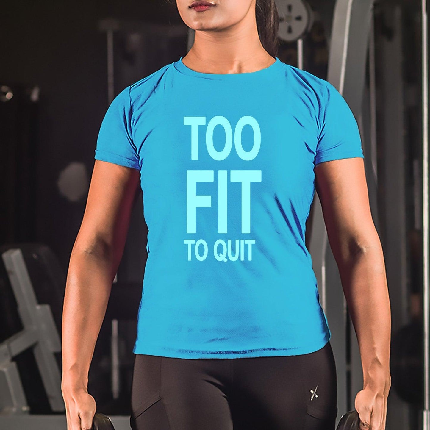 Too Fit To Quit Ladies Sky Blue Tee- Sale - GymX